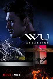 Wu Assassins 2019 FilmyZilla All Seasons Dual Audio Hindi 480p 720p HD Download Filmywap